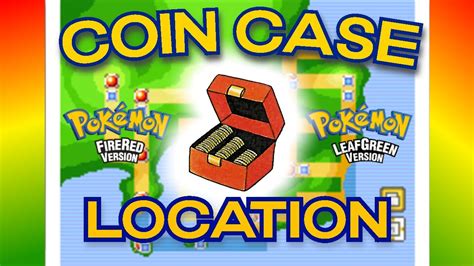 how do i get a coin case in fire red